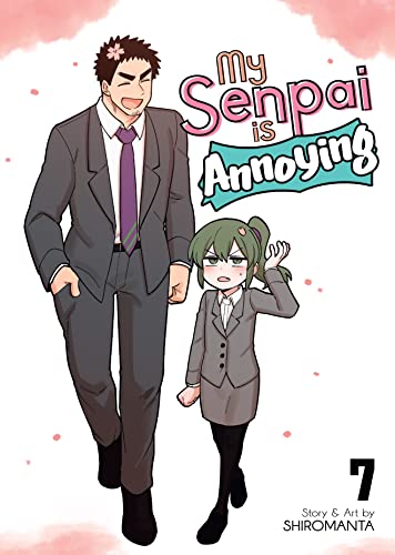 My Senpai Is Annoying Volume 7