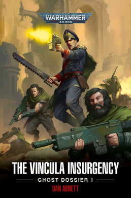 The Vincula Insurgency Ghost Dossier 1