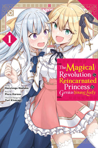 Den magiske revolusjonen til den reinkarnerte prinsessen og den geniale unge damen bind 1