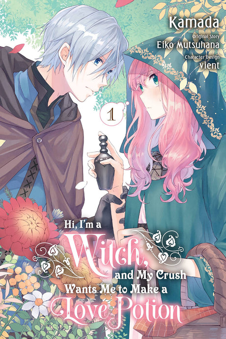 I'm A Witch And My Crush Wants Me To Make A Love Potion Volume 1