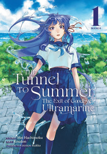 The Tunnel To Summer The Exit Of Goodbyes Ultramarines Volume 1