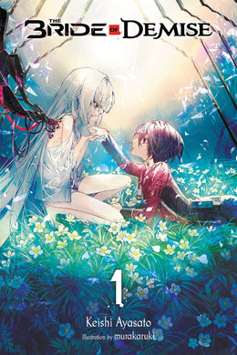 The Bride Of Demise Light Novel Volume 1