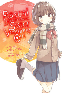 Rascal Does Not Dream of Odekake Sister Light Novel