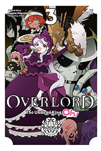 Overlord Undead King Oh Volume 3