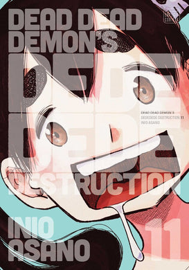 Dead Dead Demon’s Dededede Destruction Volume 11