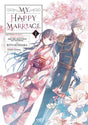 My Happy Marriage Volume 1