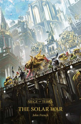The Horus Heresy Siege Of Terra