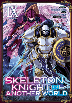 Skeleton Knight in Another World Volume 9