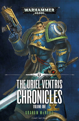 The Uriel Ventris Chronicles Volume One