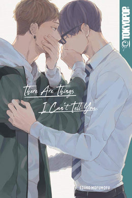 There Are Things I Can't Tell You Volume 1