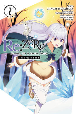 Re:ZERO -Starting Life in Another World- The Frozen Bond Volume 2
