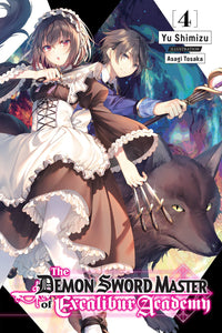 The Demon Sword Master Of Excalibur Academy Light Novel Volume 4