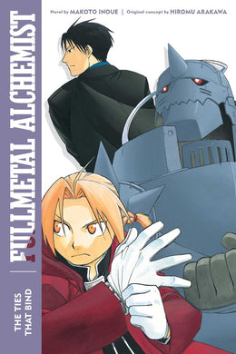 Fullmetal Alchemist The Ties That Bind Light Novel