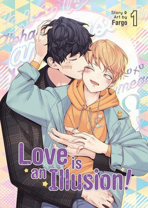 Love Is An Illusion Volume 1