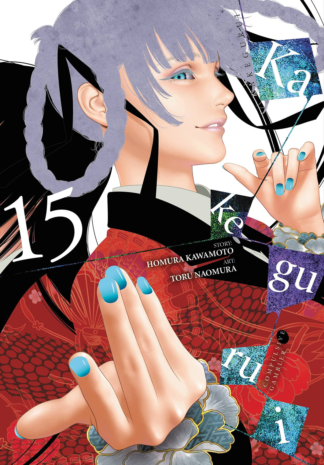Kakegurui Compulsive Gambler Volume 15