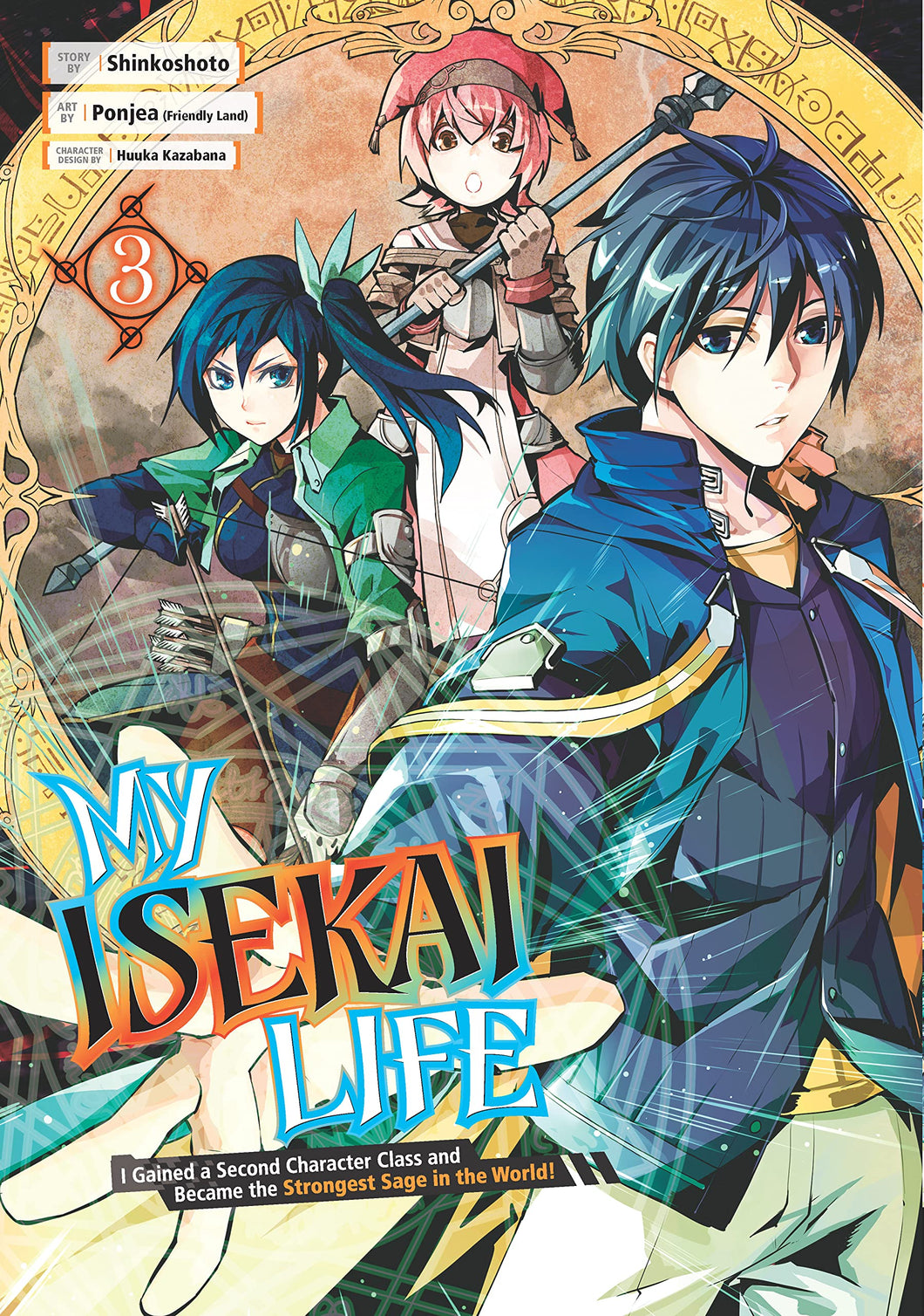 My Isekai Life Volume 3