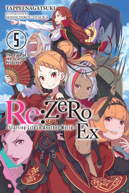 Re: ZERO: Starting Life in Another World- EX Light Novel Volume 5