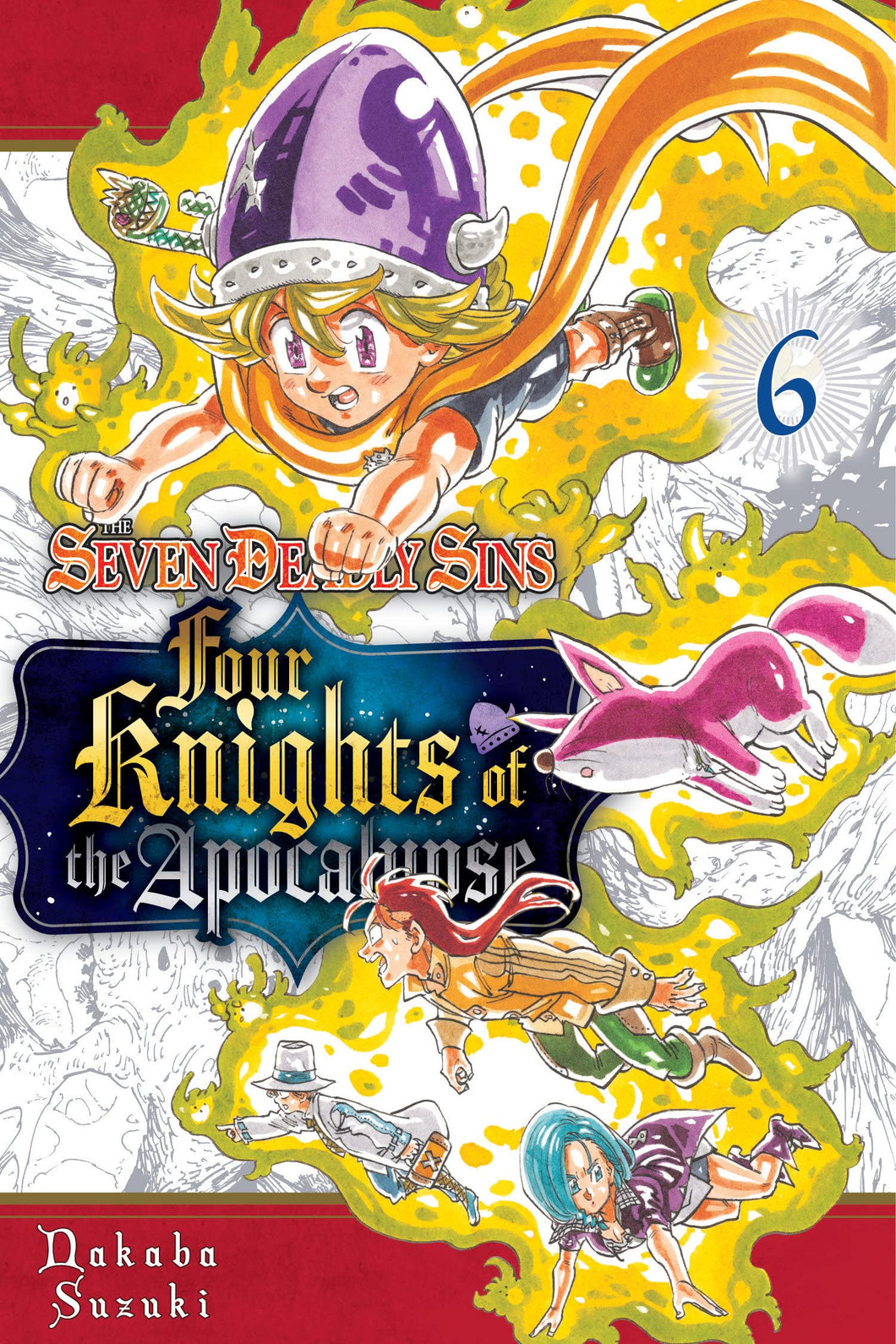 The Seven Deadly Sins Four Knights Of Apocalypse Volume 6