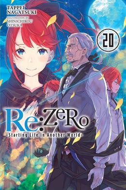 Re: ZERO: Starting Life in Another World Light Novel Volume 20