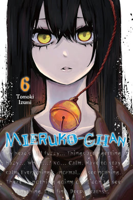 Mieruko-Chan Volume 6