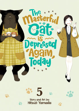 The Masterful Cat Is Depressed Again Today Volume 5