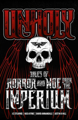 Unholy Tales Of Horror And Woe From The Imperium