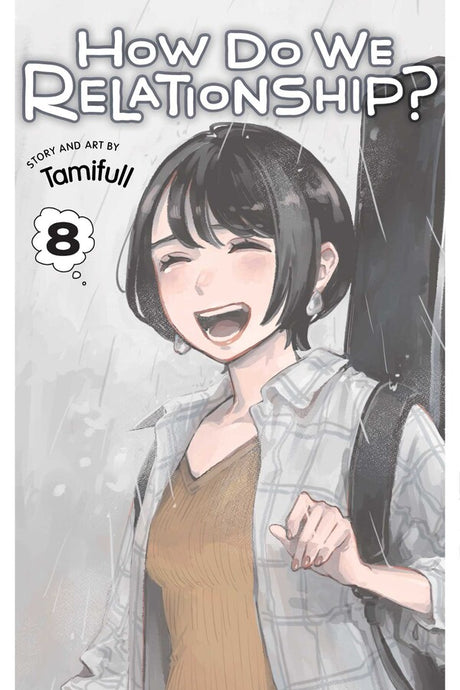 How Do We Relationship? Volume 8