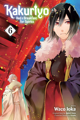 Kakuriyo Bed & Breakfast For Spirits Volume 6