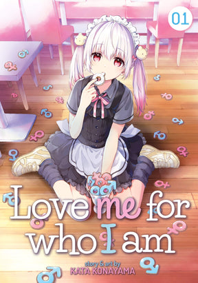 Love Me For Who I Am Volume 1