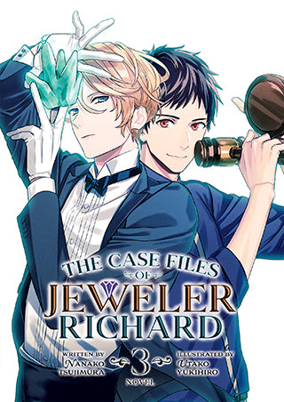 Case Files Of Jeweler Richard Light Novel Volume 3