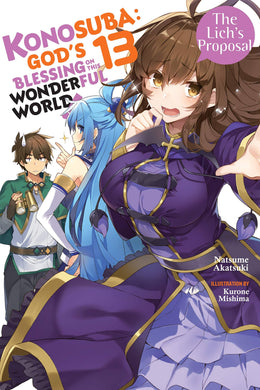 Konosuba: God's Blessing on This Wonderful World! Light Novel Volume 13