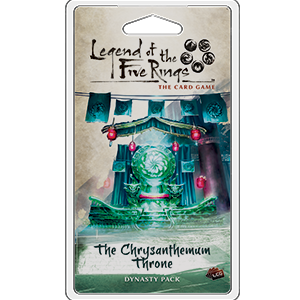 Legend of the Five Rings The Chrysanthemum Throne Dynasty Pack