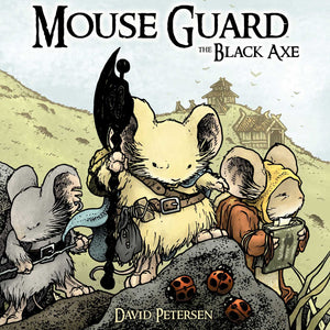 Mouse Guard Volume 3 Black Axe HC
