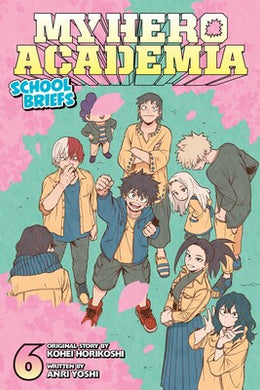 My Hero Academia School Briefs Volume 6