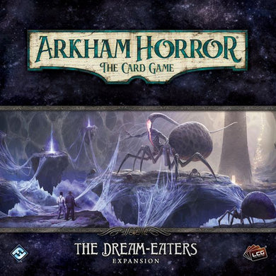 Arkham Horror The Card Game: The Dream-Eaters