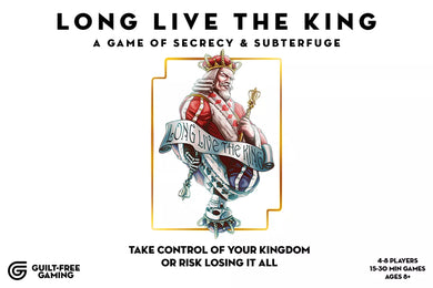 Long Live the King: A Game of Secrecy and Subterfuge