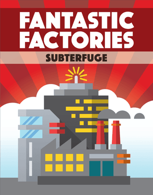 Fantastic Factories: Subterfuge Expansion