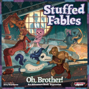 Stuffed Fables, Oh Brother