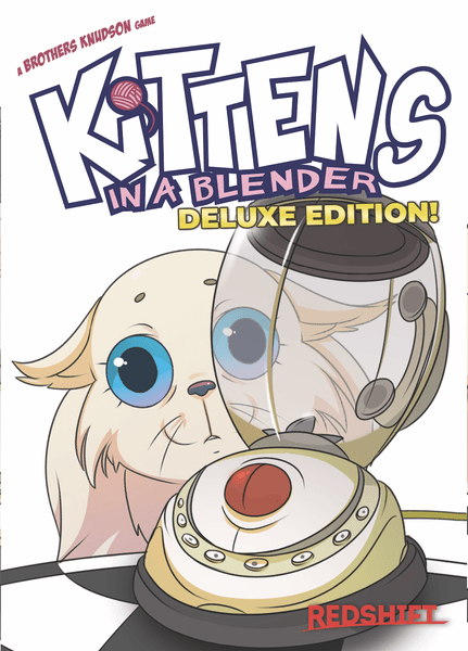 Kittens in a Blender Deluxe Edition