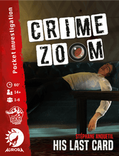 Load image into Gallery viewer, Crime Zoom: His Last Card