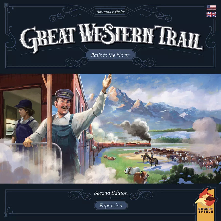 Great Western Trail 2nd Edition Rails to the North