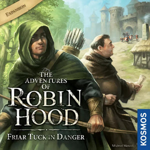 The Adventures Of Robin Hood Friar Tuck Expansion