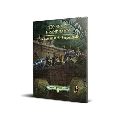 Cthulhu Mythos Yig Snake Granddaddy Act 2: Against The Serpentfolk