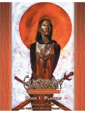 Everway Book 1: Players: Everway Silver Anniversary Edition