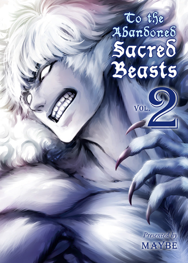 To The Abandoned Sacred Beasts Volume 2