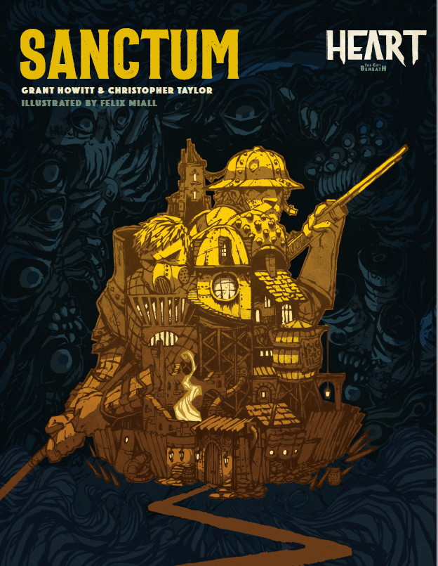 Heart: The City Beneath RPG Sanctum Sourcebook