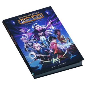 Tales of Xadia: The Dragon Prince RPG Game Handbook