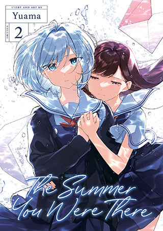 Summer You Were There Volume 2