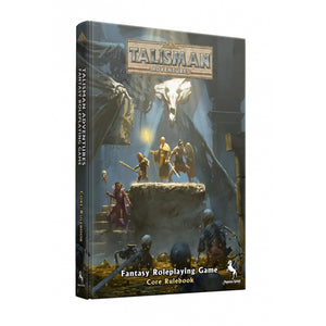 Talisman Adventures Fantasy Roleplaying Game Core Rulebook