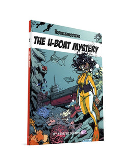 The Troubleshooters RPG The U-Boat Mystery Adventure